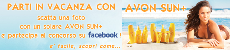 Parti in vacanza con AVON SUN+